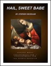 Hail Sweet Babe Three-Part Mixed choral sheet music cover